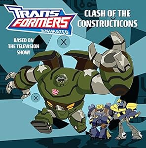 Transformers Animated: Clash of the Constructicons