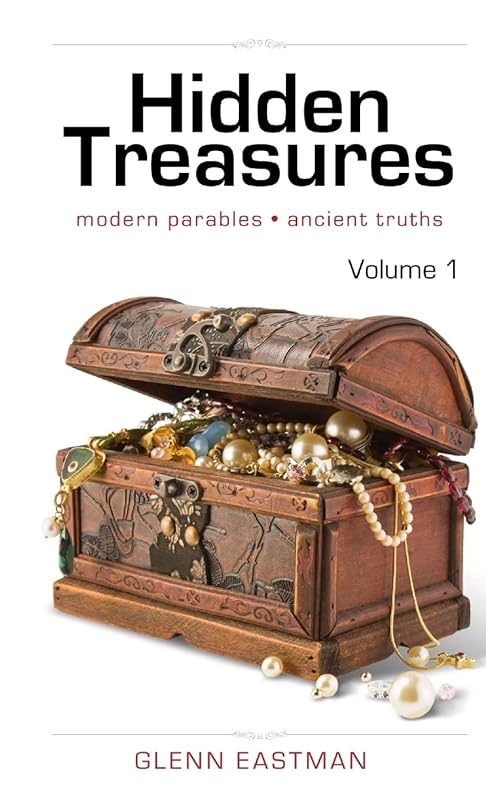 Hidden Treasures, Volume 1 by Glenn Eastman