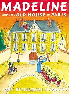 Madeline and the Old House in Paris