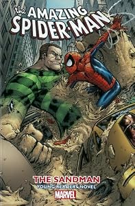 Amazing Spider-Man - Volume 4: The Sandman Young Readers Novel
