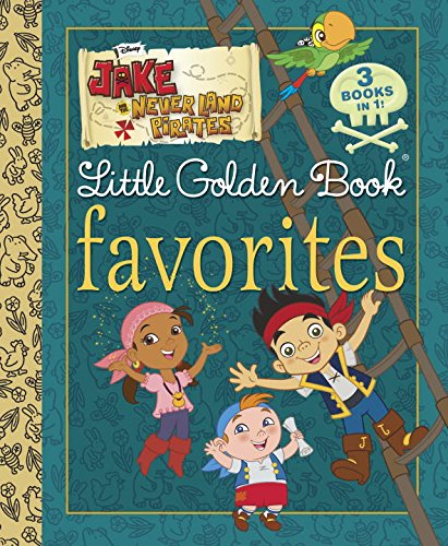 Jake and the Never Land Pirates LGB Favorites by Andrea Posner-Sanchez                       ,
