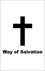 Way of Salvation: A Pilgrims' Story