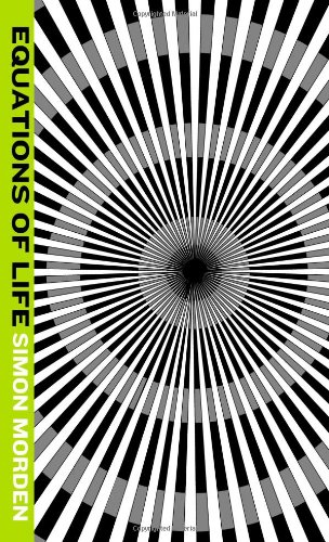 Equations of Life (Samuil Petrovitch) by Simon Morden