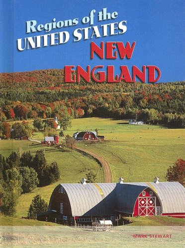 New England (Regions of the United States) by Mark Stewart