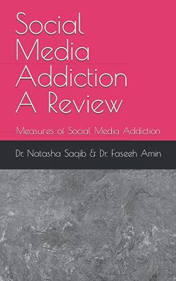 Social Media Addiction: A Review: Measures of Social Media Addiction