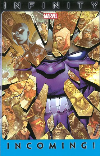 Infinity Incoming! by Stan Lee