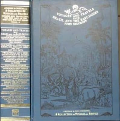 A Collection of Voyages and Travels: Brazil and the East-Indies and West-Indies: Europe, Asia, Africa and America 1592-1629, Iceland and Greenland