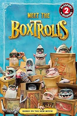 The Boxtrolls: Meet the Boxtrolls