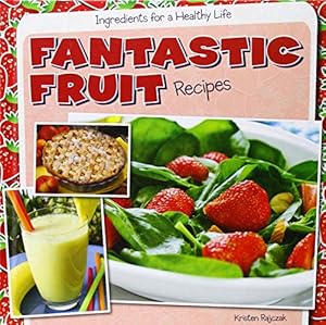 Fantastic Fruit Recipes
