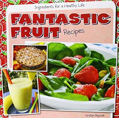 Fantastic Fruit Recipes