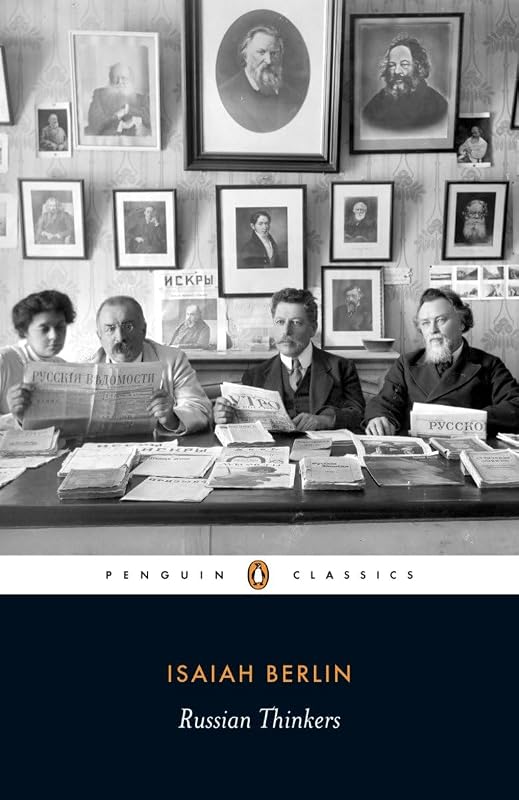 Russian Thinkers (Penguin Classics) by Isaiah Berlin