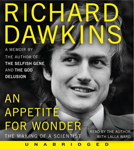 An Appetite for Wonder CD: The Making of a Scientist by Richard Dawkins
