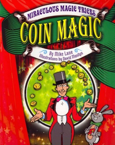Coin Magic by Mike Lane