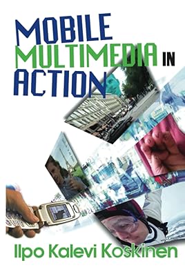Mobile Multimedia in Action