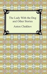 The Lady With the Dog and Other Stories [with Biographical Introduction]