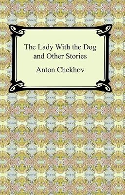 The Lady With the Dog and Other Stories [with Biographical Introduction]