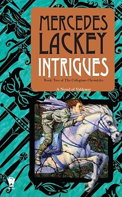 Intrigues: Book Two of the Collegium Chronicles (A Valdemar Novel)