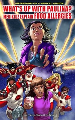What's Up With Paulina?: Medikidz Explain Food Allergies