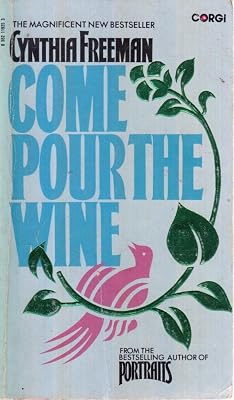 Come Pour the Wine