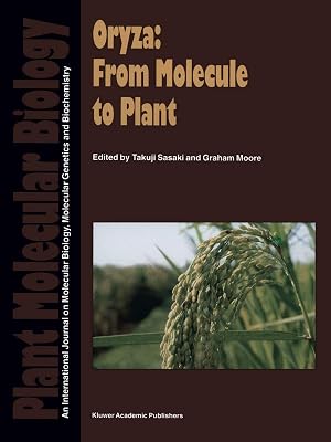 Oryza: From Molecule to Plant (Plant Molecular Biology, Vol 35, Nos 1-2,)