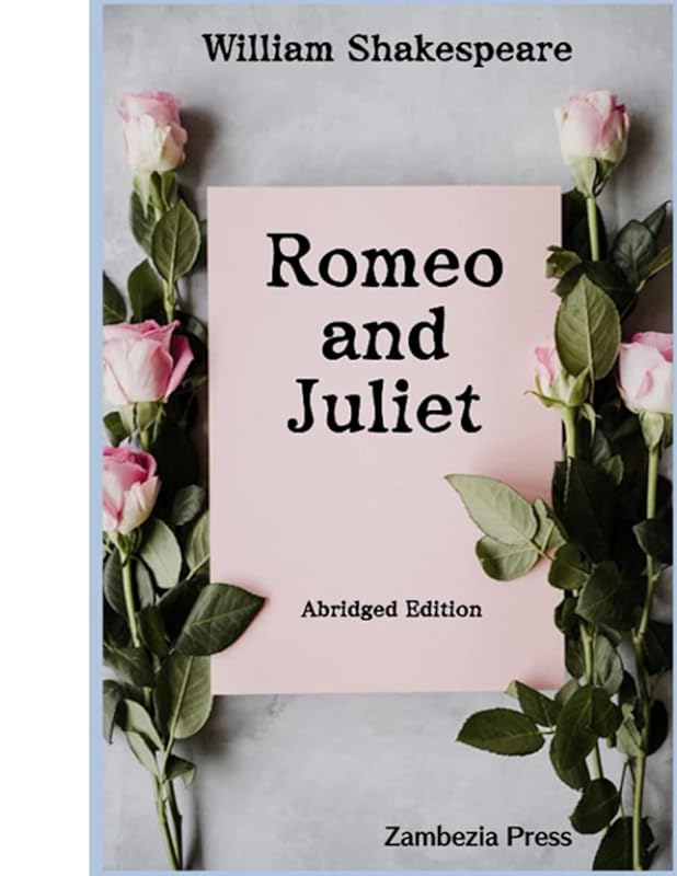 Romeo and Juliet: Abridged Edition by William Shakespeare