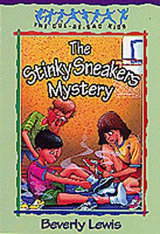 The stinky sneakers mystery by Beverly Lewis