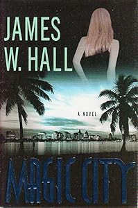 Magic City: A Novel (Thorn Mysteries)