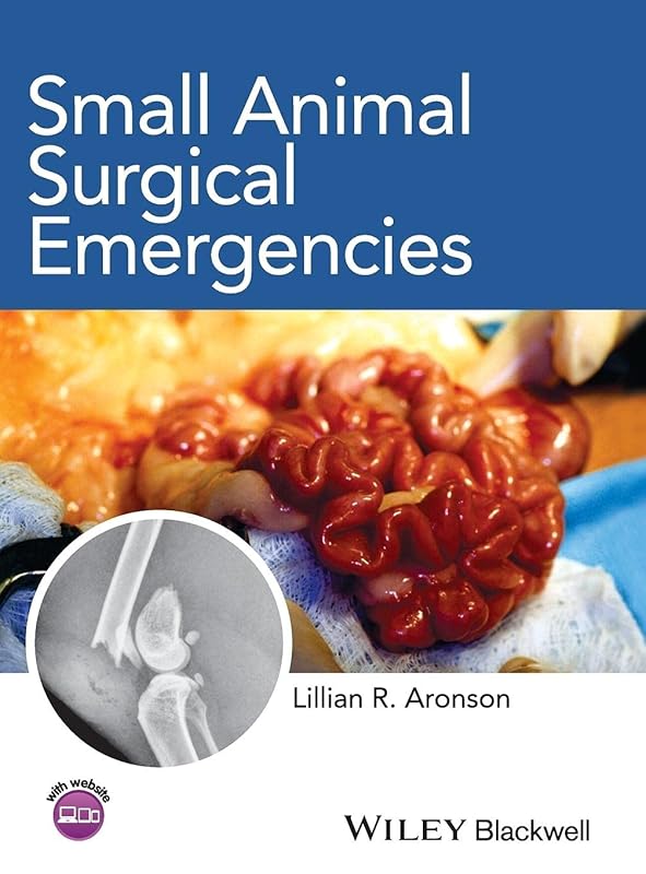 Small Animal Surgical Emergencies by Lillian R. Aronson