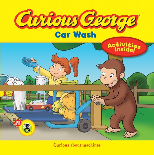 Curious George Car Wash by H. A. Rey