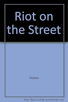 Riot on the street (Series)