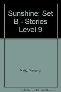 Sunshine Level 9 Stories: Set B (Sunshine Series)