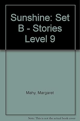 Sunshine Level 9 Stories: Set B (Sunshine Series)