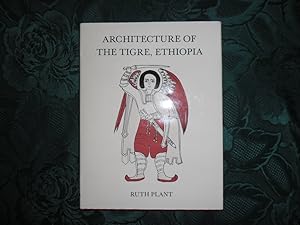 Architecture of the Tigre, Ethiopia by Ruth Plant: