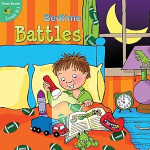 Bedtime Battles (Little Birdie Books: Green Reader, Levels K-1)