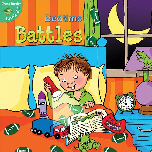 Bedtime Battles (Little Birdie Books: Green Reader, Levels K-1) by Jean Robertson