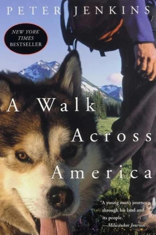 A Walk Across America by Peter Jenkins