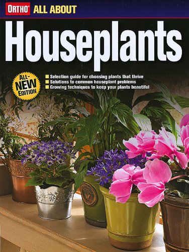 All About Houseplants (Ortho's All About Gardening) by Ortho