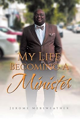 My Life Becoming A Minister