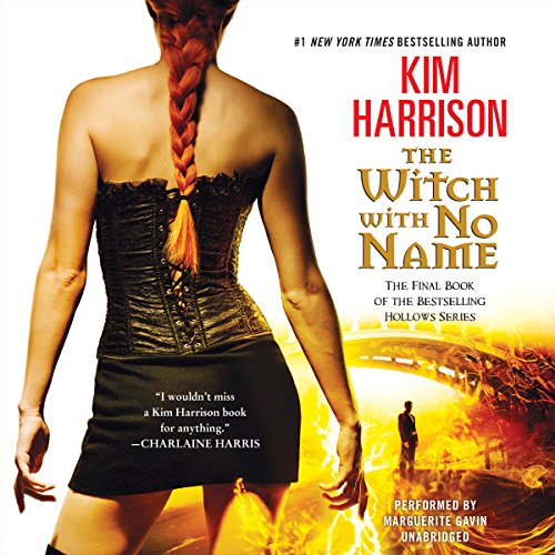 The Witch With No Name: Library Edition by Kim Harrison