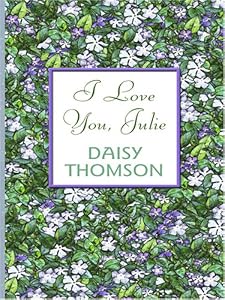 I Love You, Julie
