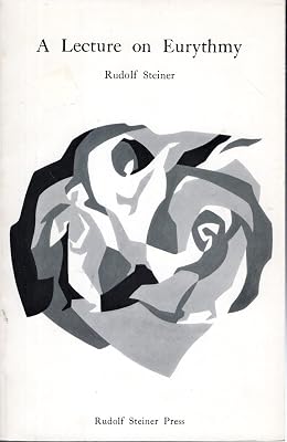 A lecture on Eurythmy: given at Penmaenmawr on 26th August 1923
