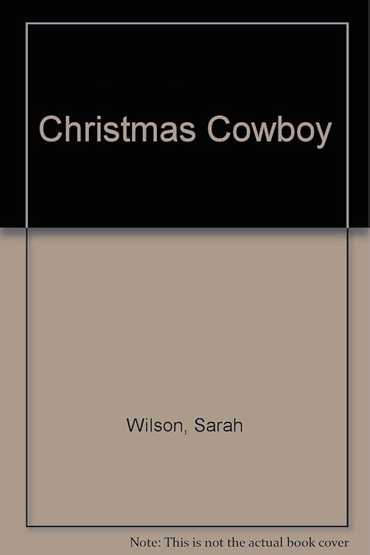 Christmas Cowboy by Sarah Wilson