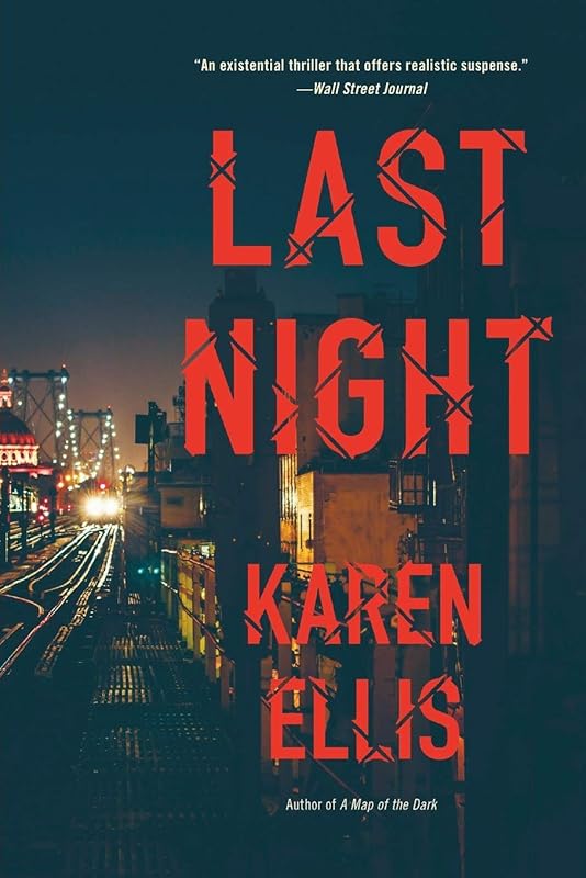 Last Night (The Searchers, 2) by Karen Ellis