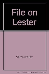 File on Lester by Andrew Garve