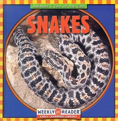 Snakes (Animals I See at the Zoo)