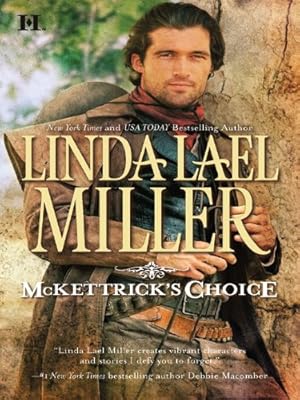 McKettrick's Choice (McKettricks of Texas Book 4)