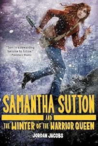 Samantha Sutton and the Winter of the Warrior Queen