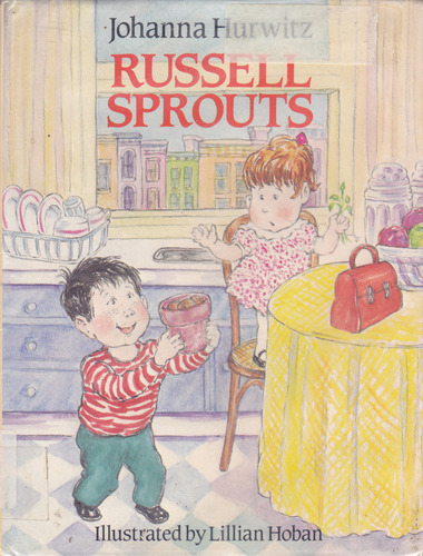 Russell Sprouts by Johanna Hurwitz