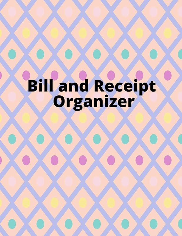 Bill and Receipt Organizer: Budget planner, Bill Planner & Organizer, Payment record, Simple and useful expense tracker by NOT A BOOK