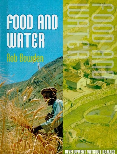 Food and Water by Rob Bowden